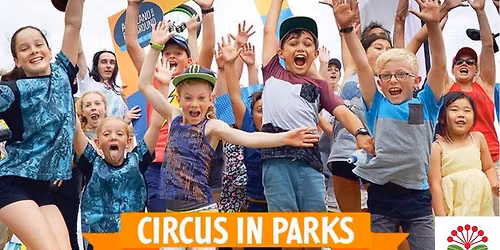 FREE Circus in the Park - Myers Park - 28 Jun 2026