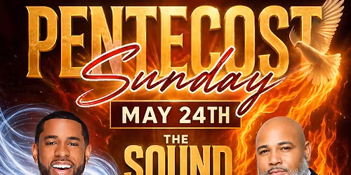 Pentecost Sunday [Love Sanctuary Church of God in Christ]