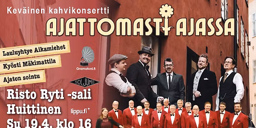 Kahvikonsertti Ajattomasti ajassa Aikamiehet, Ky\u00f6sti M\u00e4kimattila & Ajaton sointu su 19.4. Huittinen