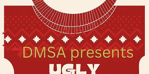 DMSA\u2019s Ugly Sweater Holiday Party