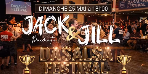 Jack & Jill Bachata Dasalsa Festival 
