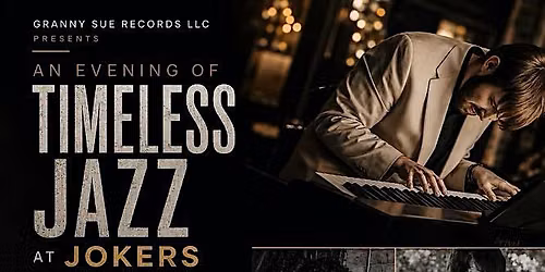 Timeless Jazz Night Dinner & Show