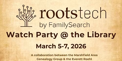 RootsTech Watch Party - Day 2