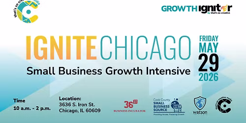 IGNITE CHICAGO| Small Business Growth Intensive