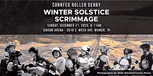 Cornfed Winter Solstice Scrimmage