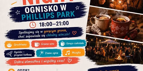 Ognisko na Bonfire w Phillips Park -  Nova Polonia