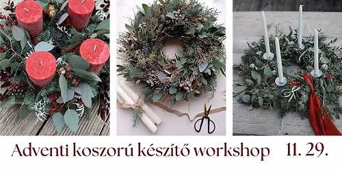 Adventi koszor\u00fa workshop a M\u00e1r v\u00e1rtalakban