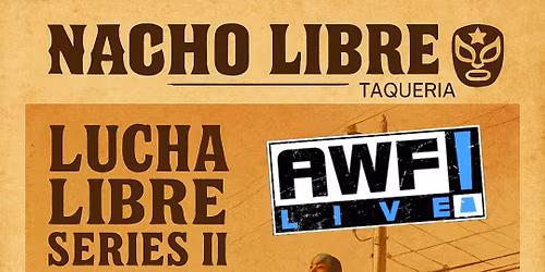 Lucha Libre Live Series II