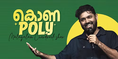 KONAPOLY - A Malayalam Crowd Work Show