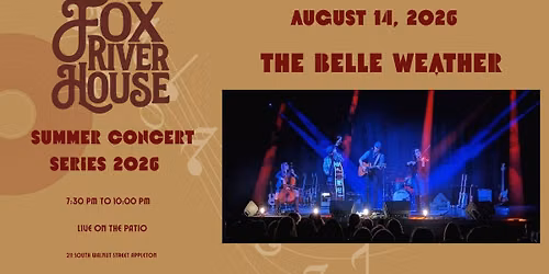 The Belle Weather at Fox River House