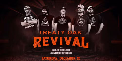 Treaty Oak Revival with Slade Coulter