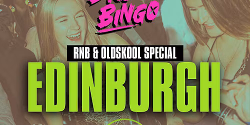 Old Skool Bingo Sat 13th Dec Edinburgh