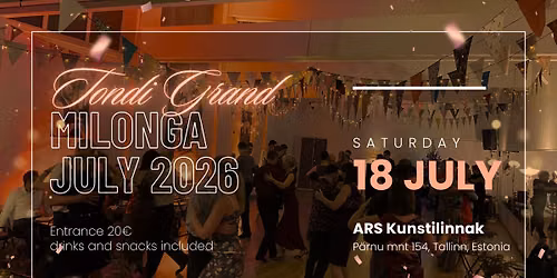 Tondi Grand Milonga July