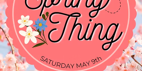Spring Thing