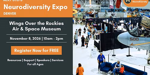 Next Steps Neurodiversity Expo - Denver