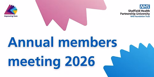 Sheffield Health Partnership University NHS Foundation Trust annual members
