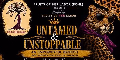 FOHL Fall Untamed & Unstoppable Women's Empowerment Brunch 