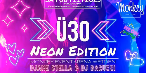 \u00dc30 NEON EDITION I SONDERTERMIN I SA I 08 I 11 I 2025