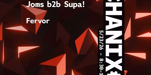 Mechanix feat Cosmic Bitch, Wissota, Joms b2b Supa! & Fervor