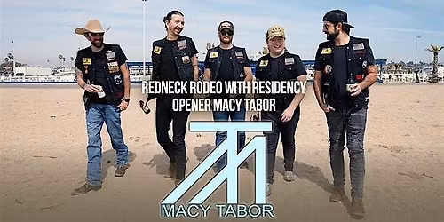 Redneck Rodeo w\/ Macy Tabor