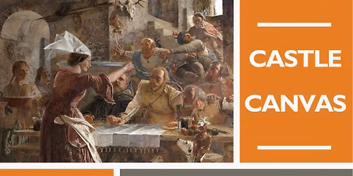 Castle Canvas - Producing Living Art with The Historical and Mythical Recreation Group