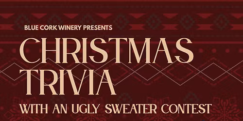 Christmas Trivia & Ugly Sweater Contest