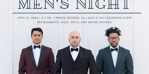 Men's Night - Suits and Tuxedos Starting at $99