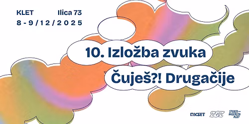 10. Izlo\u017eba zvuka \u00d7 \u010cuje\u0161?! Druga\u010dije