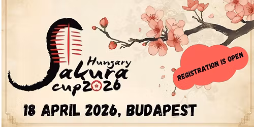 31st Hungary Sakura Cup - 18 April 2026