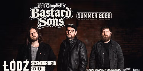 PHIL CAMPBELL'S BASTARD SONS \/ 27.07.26 \/ Scenografia, \u0141\u00f3d\u017a