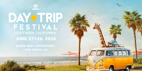 Day Trip Festival SoCal