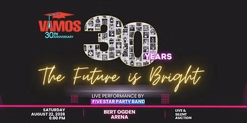 30th Anniversary Celebration "The Future is Bright"