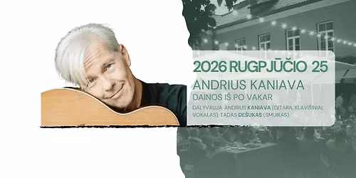 \u201eArtistai\u201d gyvai | Andrius Kaniava