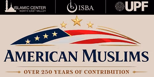 American Muslims - 250 Years of Contribution