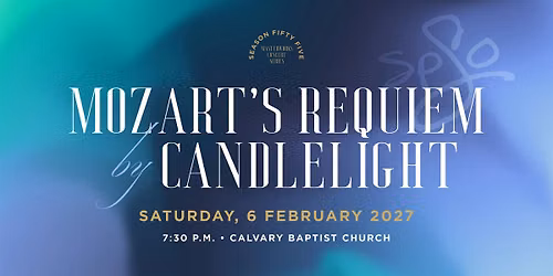 Masterworks Concert 3 - Mozart\u2019s Requiem by Candlelight (SPSO Season 55)