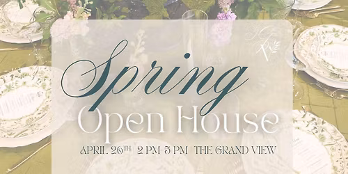 Spring Open House