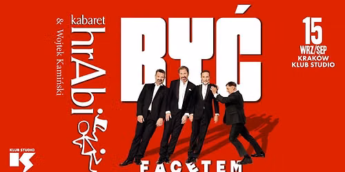 Kabaret hrAbi & Wojtek Kamiński “Być Facetem" | 15/09/2026 | Kraków, Klub Studio — Klub Studio