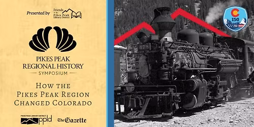 Pikes Peak Regional History Symposium 