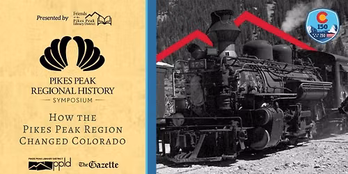 Pikes Peak Regional History Symposium 