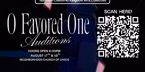 O Favored One - 2026 Auditions