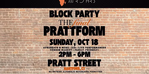 Afro HRS Block Party: The Final Prattform — Family fun in Pratt Street