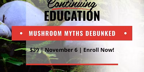 Mushroom Myths Debunked