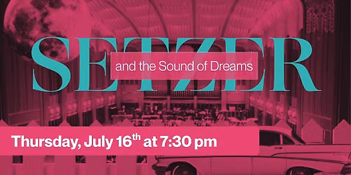 Setzer and the Sound of Dreams