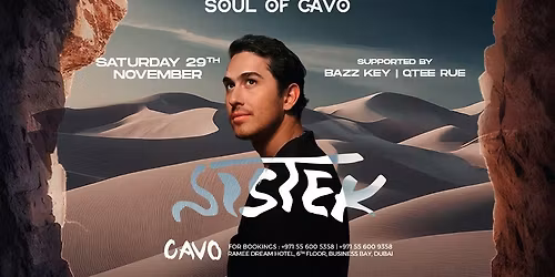 Soul of Cavo Presents Sistek Live in Dubai