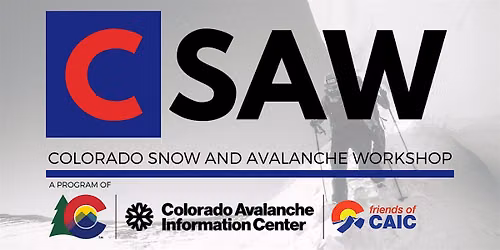 25th Annual Colorado Snow and Avalanche Workshop