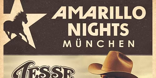 AMARILLO NIGHTS - M\u00dcNCHEN