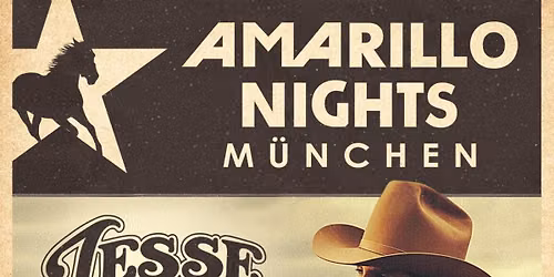 AMARILLO NIGHTS - M\u00dcNCHEN