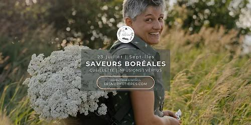 Saveurs boréales : cueillette, infusions et vertus | Clarke City (Sept-Îles)