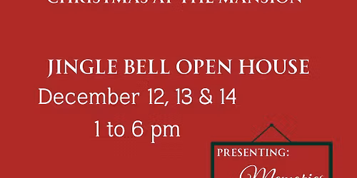 Jingle Bell Open House 