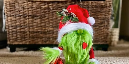 Grinch Gnome Workshop - Sunken Ship\/Princeton $49.99 2 sessions @12pm & 3PM